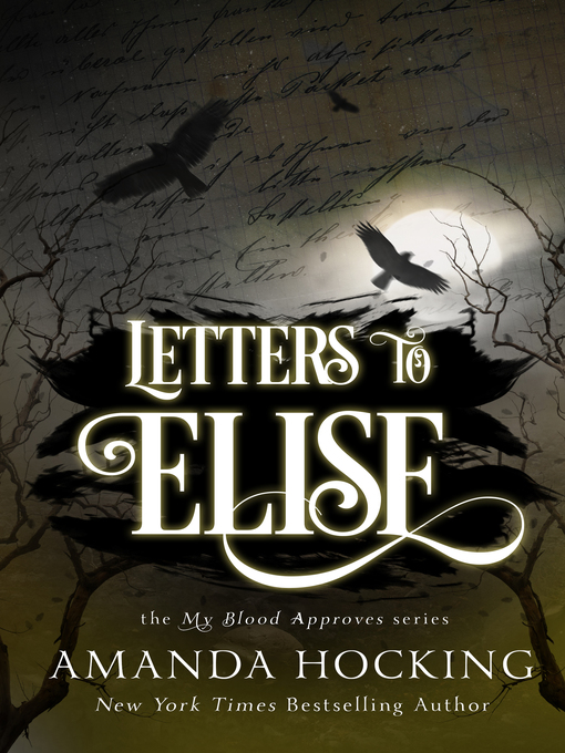 Title details for Letters to Elise: a My Blood Approves Novella by Amanda Hocking - Available
